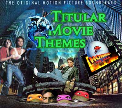 Titular Movie Theme Songs